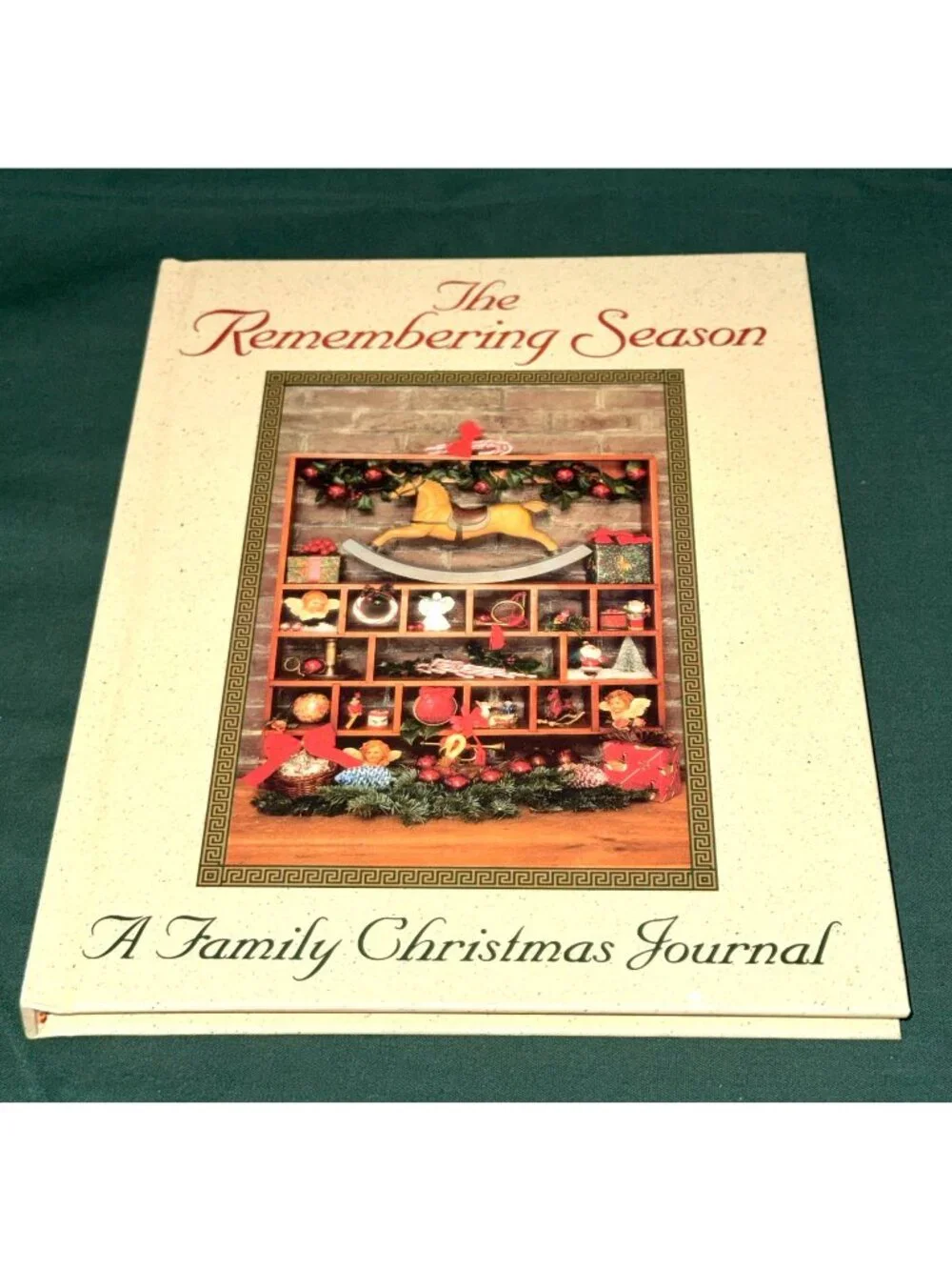 The Remembering Season A Family Christmas Journal